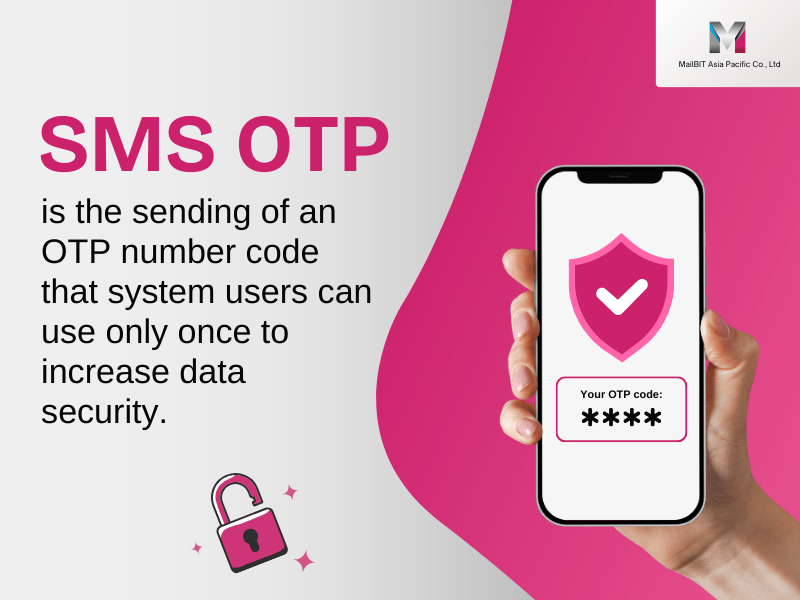 What is SMS OTP ?